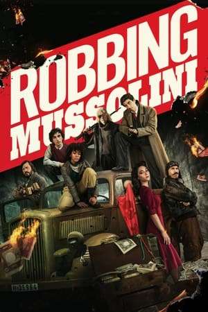 Watch Robbing Mussolini In Hindi Dubbed Movies Torrent